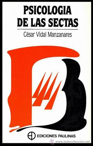 PORTADA LIBRO CESAR VIDAL PSICOLOGA DE LAS SECTAS